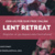 Online Lent Retreat