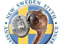 375th Anniversary New Sweden and 2013 CNEHA Conference PRE-REGISTRATION IS EXTENDED to 7 October 2013! 375th Anniversary New Sweden and 2013 CNEHA Conference PRE-REGISTRATION IS EXTENDED to 7 October 2013!