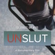 "UnSlut": Film and Conversation on Sexual Bullying