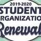 Student Organization Renewals