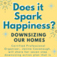 Wellness: Downsizing our Homes