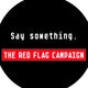 Red Flag Campaign