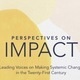 Long-term, large-scale change: insights from the field