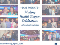 Making Health Happen Celebration: Advancing Knowledge