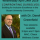 Confronting Ourselves: Building for Inclusive Excellence in the Bryant University Community - with Dr. Derek Greenfield