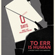 Free Screening of "To Err is Human" followed by Q&A