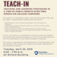 Teach-In: Teaching and Learning Strategies in a Time of Public Debate Over Free Speech on College Campuses