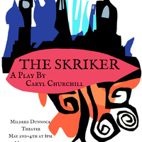 Goucher Theater Senior Project presents The Skriker