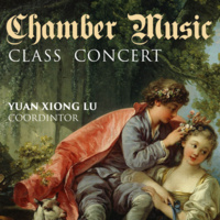 Student Recital Series: Chamber Music Class Concert