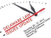 Delaware Law Issues Update Delaware Law Issues Update